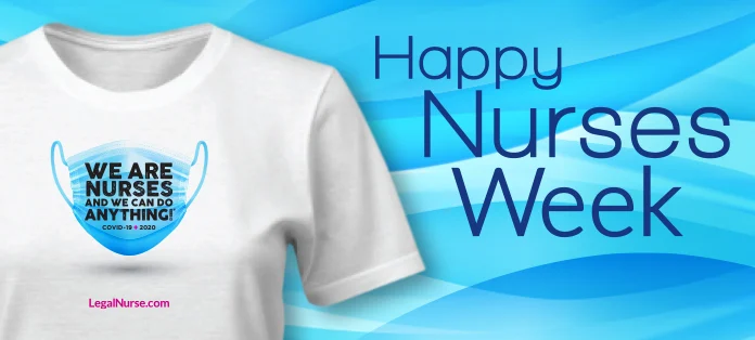 Happy Nurses Week Takes on New Meaning During the COVID-19 Pandemic