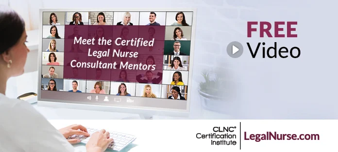 Meet the Certified Legal Nurse Consultant Mentors