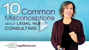 10 Common Misconceptions About Legal Nurse Consultant Jobs